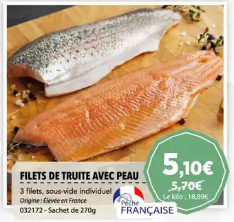 Gel 2000 FILETS DE TRUITE AVEC PEAU offre
