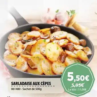Gel 2000 SARLADAISE AUX CÈPES offre