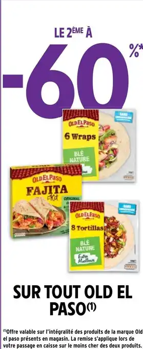 Intermarché SUR TOUT OLD EL PASO (¹) offre