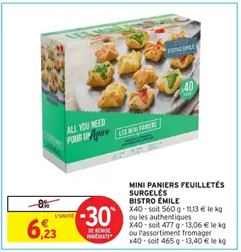 Intermarché MINI PANIERS FEUILLETÉS SURGELÉS BISTRO ÉMILE offre