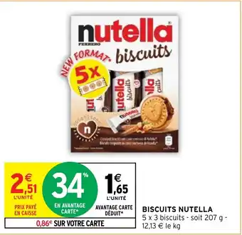 Intermarché BISCUITS NUTELLA offre