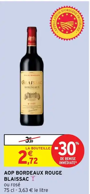 Intermarché AOP BORDEAUX ROUGE BLAISSAC offre
