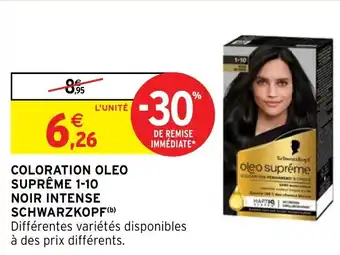 Intermarché COLORATION OLEO SUPRÊME 1-10 NOIR INTENSE SCHWARZKOPF(b) offre