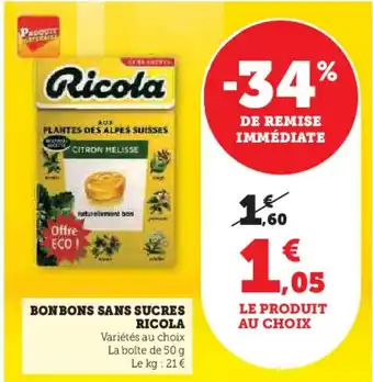 Super U BONBONS SANS SUCRES RICOLA offre
