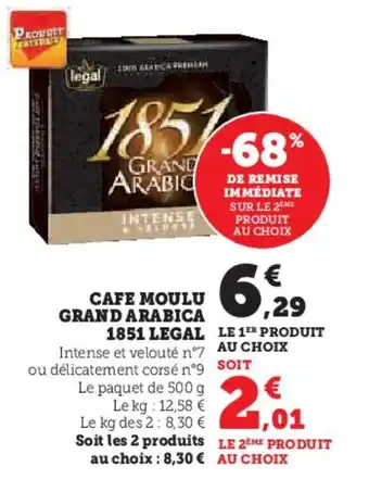Super U CAFE MOULU GRAND ARABICA 1851 LEGAL offre