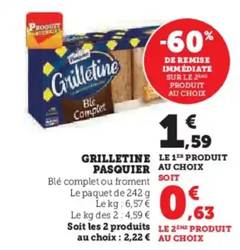 Super U GRILLETINE PASQUIER offre