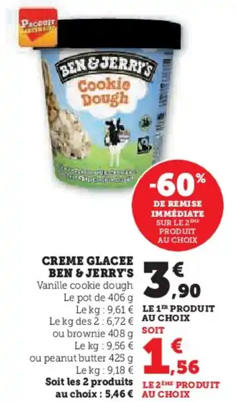 Super U CREME GLACEE BEN & JERRY'S offre