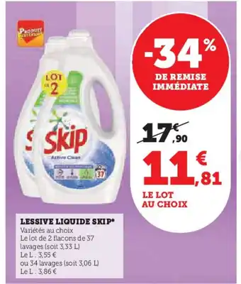 Super U LESSIVE LIQUIDE SKIP* offre