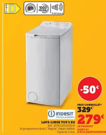 Hyper U LAVE-LINGE TOP 5 KG offre