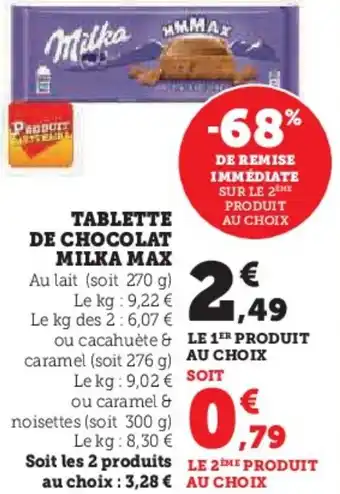 Hyper U TABLETTE DE CHOCOLAT MILKA MAX offre