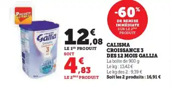 Hyper U CALISMA CROISSANCE 3 DES 12 MOIS GALLIA offre