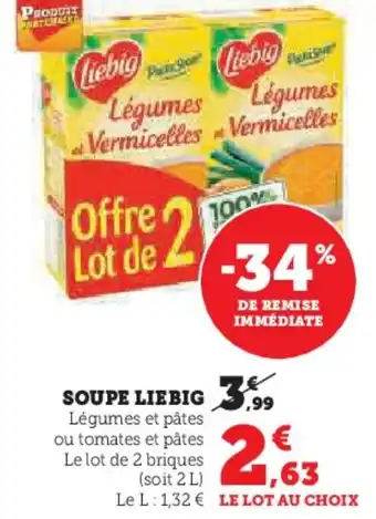 Hyper U SOUPE LIEBIG offre