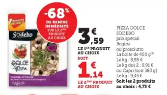 Hyper U PIZZA DOLCE SODEBO offre