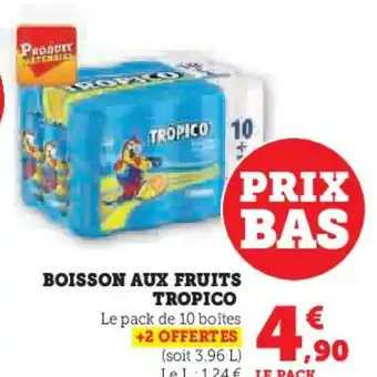 Hyper U BOISSON AUX FRUITS offre
