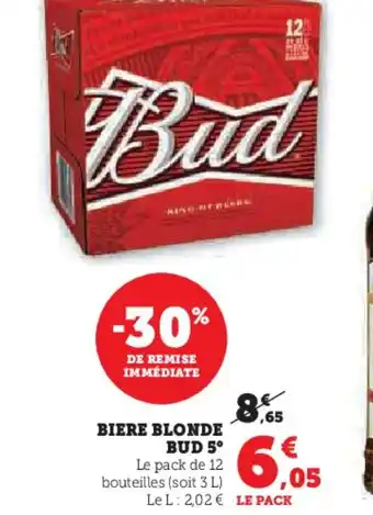 Hyper U BIERE BLONDE BUD 5° offre