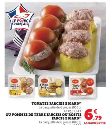 Hyper U TOMATES FARCIES BIGARD offre