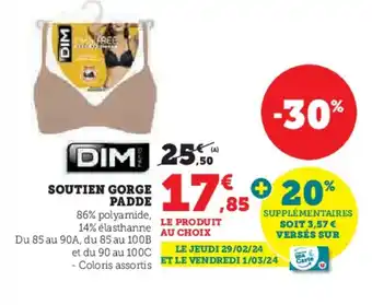 Hyper U SOUTIEN GORGE PADDE offre