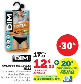 Hyper U CULOTTE DE REGLES FILLE offre