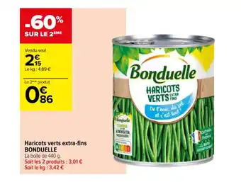 Carrefour Contact Haricots verts extra-fins BONDUELLE offre