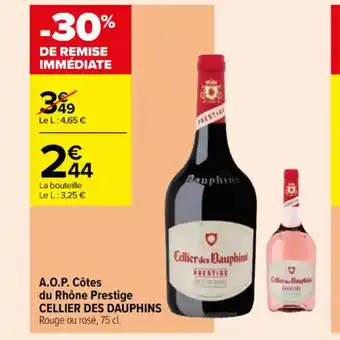 Carrefour Contact A.O.P. Côtes du Rhône Prestige CELLIER DES DAUPHINS offre