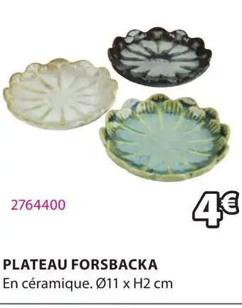 JYSK PLATEAU FORSBACKA offre