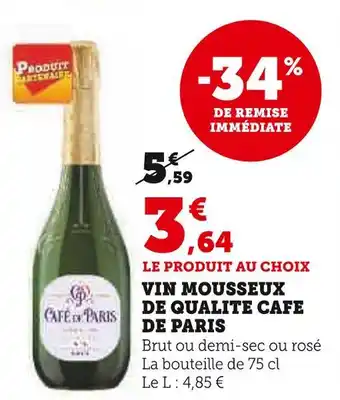 U Express CAFE DE PARIS VIN MOUSSEUX DE QUALITE offre