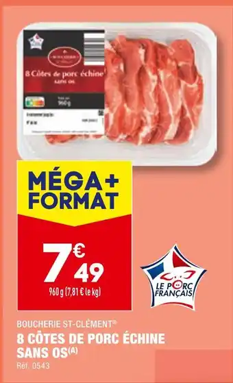 ALDI BOUCHERIE ST-CLÉMENT 8 CÔTES DE PORC ÉCHINE SANS OS offre