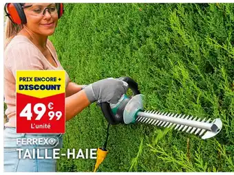 ALDI FERREX TAILLE-HAIE offre