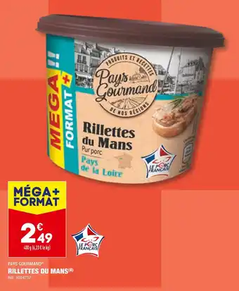ALDI PAYS GOURMAND RILLETTES DU MANS offre