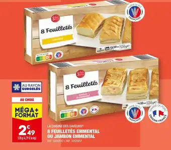 ALDI LA CUISINE DES SAVEURS 8 FEUILLETÉS EMMENTAL OU JAMBON EMMENTAL offre