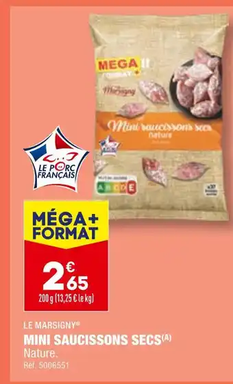 ALDI LE MARSIGNY MINI SAUCISSONS SECS offre