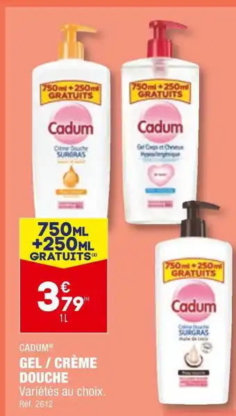 ALDI CADUM GEL / CRÈME DOUCHE offre