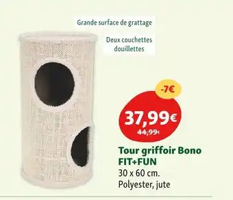 Maxi Zoo FIT+FUN Tour griffoir Bono offre