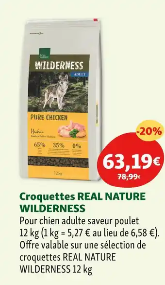Maxi Zoo REAL NATURE WILDERNESS Croquettes offre