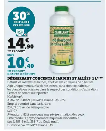 Super U CLAIRLAND DÉSHERBANT CONCENTRÉ JARDINS ET ALLÉES 1 L offre