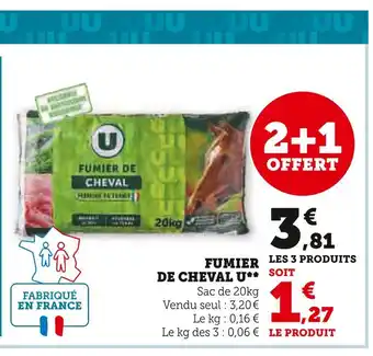 Super U U FUMIER DE CHEVAL offre
