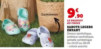 Super U SABOTS LEGERS ENFANT offre