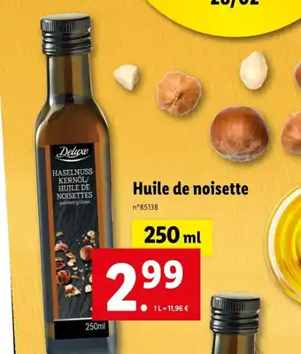 Lidl Deluxe Huile de noisette offre
