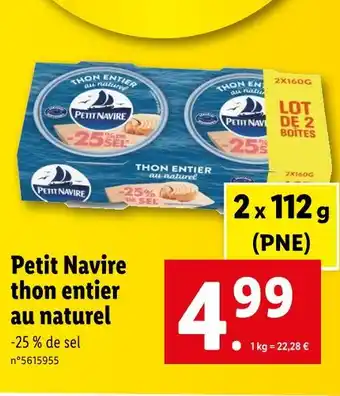 Lidl Petit Navire thon entier au naturel offre
