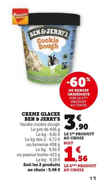 Super U BEN & JERRY'S CREME GLACEE offre