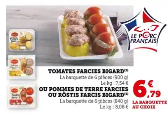 Super U BIGARD TOMATES FARCIES offre