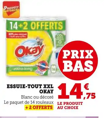 Super U OKAY ESSUIE-TOUT XXL offre
