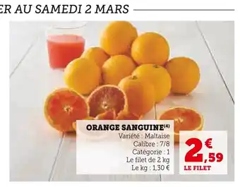 Super U ORANGE SANGUINE offre