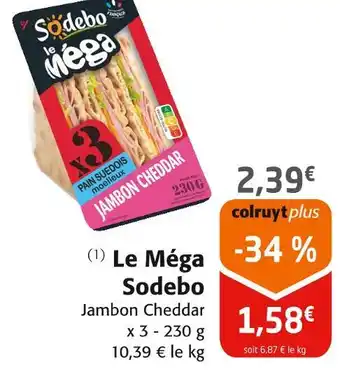 Colruyt Sodebo Le Méga offre