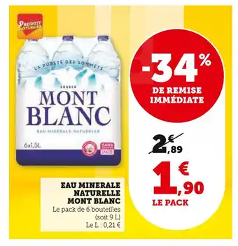 Super U MONT BLANC EAU MINERALE NATURELLE offre