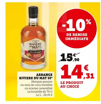 Super U RIVIERE DU MAT ARRANGE 35° offre
