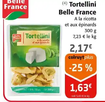 Colruyt Belle France Tortellini offre