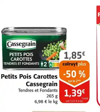 Colruyt Cassegrain Petits Pois Carottes offre