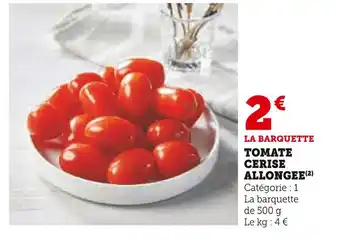 Super U TOMATE CERISE ALLONGEE offre