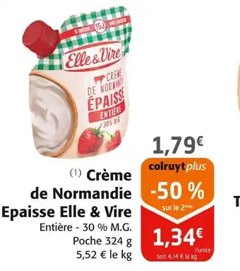 Colruyt Elle & Vire Crème de Normandie Epaisse offre